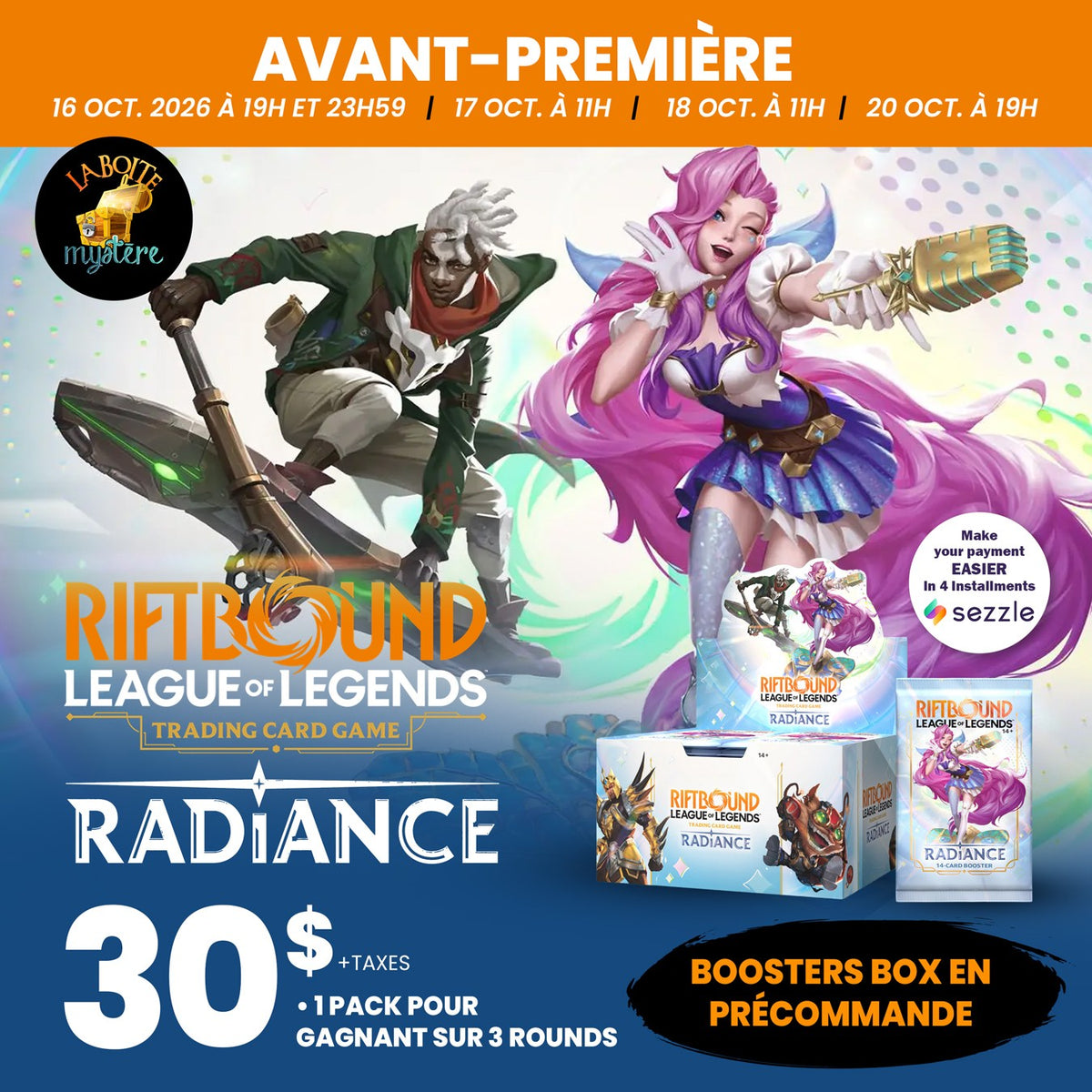 Riftbound Radiance l'avant-première Le Vendredi 16 Octobre 2026 23h59