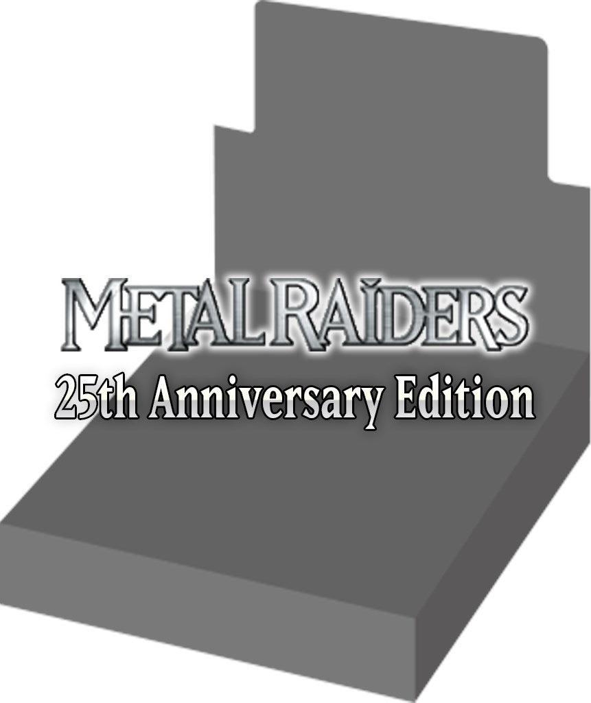 Metal Raiders - Booster Box (25th Anniversary Edition) - La Boîte Mystère ( The Mystery Box)