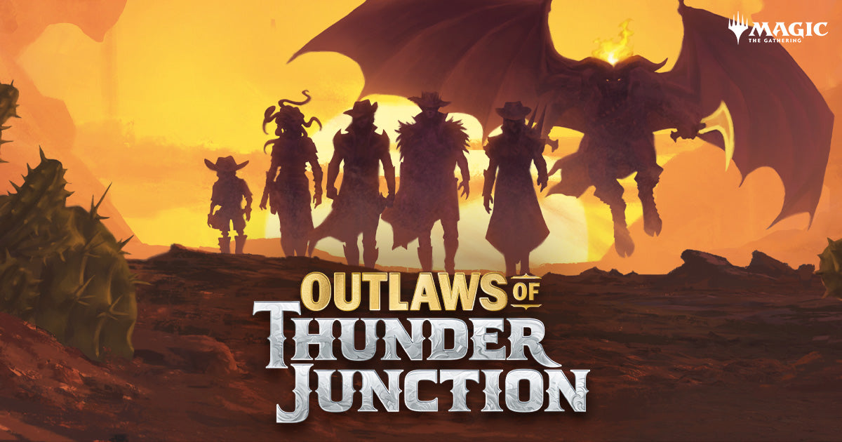 OUTLAWS OF THUNDER JUNCTION