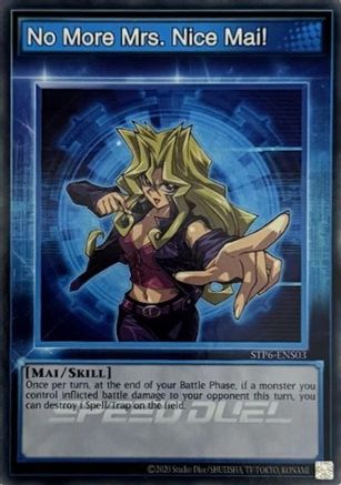No More Mrs. Nice Mai! [STP6-ENS03] Common