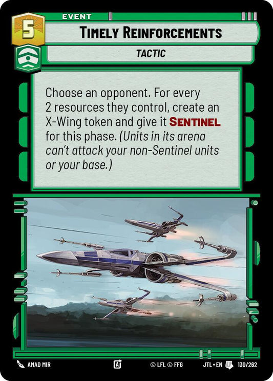 Timely Reinforcements (130/262) (130/262) [Jump to Lightspeed]