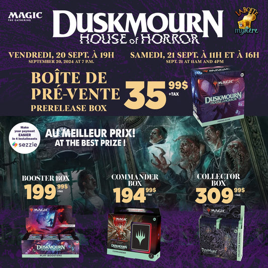 Prerelease / L'avant-première  Duskmourn ( Samedi 21 septembre 2024 à 11H)