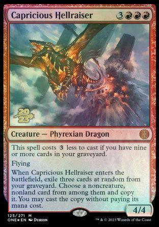 Capricious Hellraiser [Phyrexia: All Will Be One Prerelease Promos] - La Boîte Mystère ( The Mystery Box)