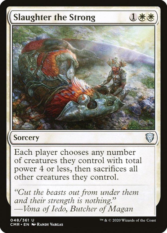 Slaughter the Strong [Commander Legends] - La Boîte Mystère ( The Mystery Box)