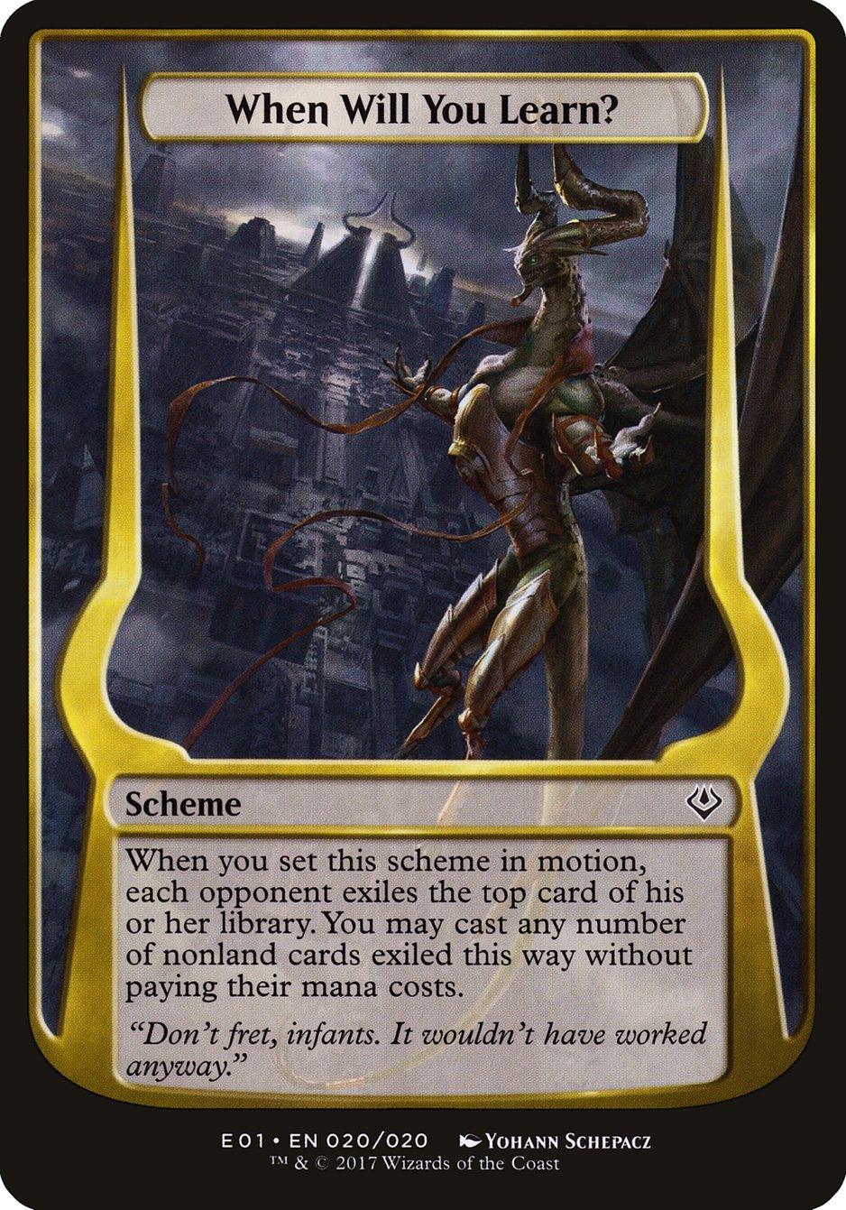 When Will You Learn? (Schemes) [Archenemy: Nicol Bolas Schemes] - La Boîte Mystère ( The Mystery Box)