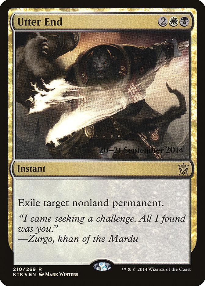 Utter End [Khans of Tarkir Prerelease Promos] - La Boîte Mystère ( The Mystery Box)