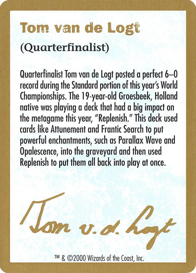 Tom van de Logt Bio (2000) [World Championship Decks 2000] - La Boîte Mystère ( The Mystery Box)