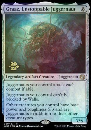 Graaz, Unstoppable Juggernaut [Phyrexia: All Will Be One Prerelease Promos] - La Boîte Mystère ( The Mystery Box)