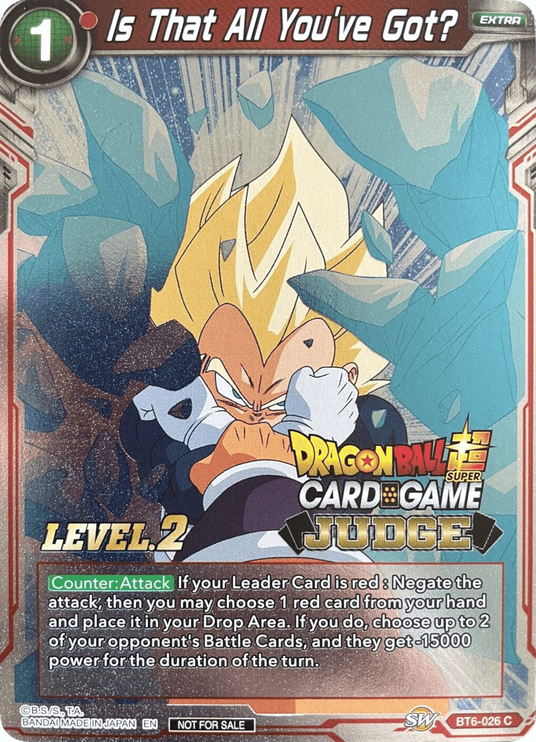 Is That All You've Got? (Level 2) (BT6-026) [Judge Promotion Cards] - La Boîte Mystère ( The Mystery Box)
