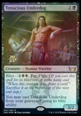 Tenacious Underdog [Streets of New Capenna Prerelease Promos] - La Boîte Mystère ( The Mystery Box)