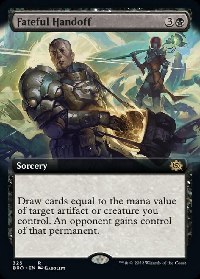 Fateful Handoff (Extended Art) [The Brothers' War] - La Boîte Mystère ( The Mystery Box)