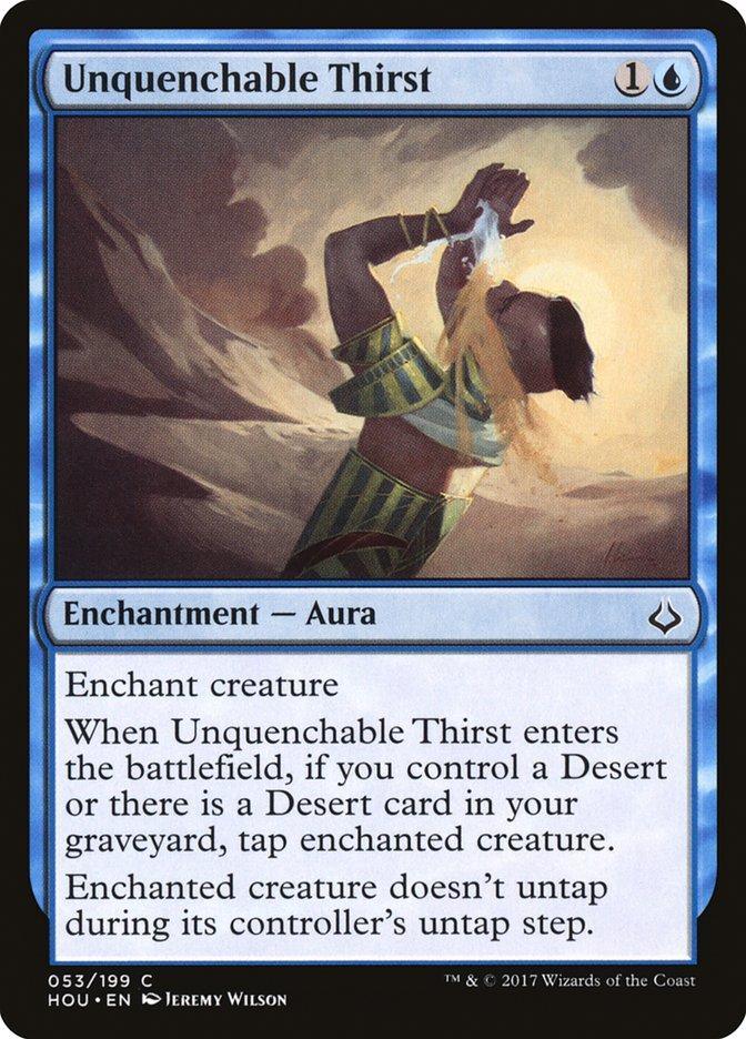 Unquenchable Thirst [Hour of Devastation] - La Boîte Mystère ( The Mystery Box)