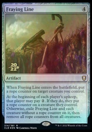 Fraying Line [Commander Legends: Battle for Baldur's Gate Prerelease Promos] - La Boîte Mystère ( The Mystery Box)