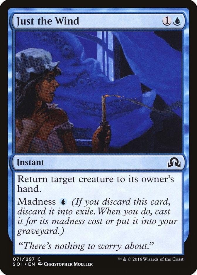 Just the Wind [Shadows over Innistrad] - La Boîte Mystère ( The Mystery Box)