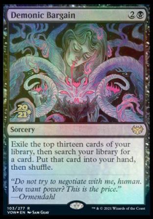 Demonic Bargain [Innistrad: Crimson Vow Prerelease Promos] - La Boîte Mystère ( The Mystery Box)