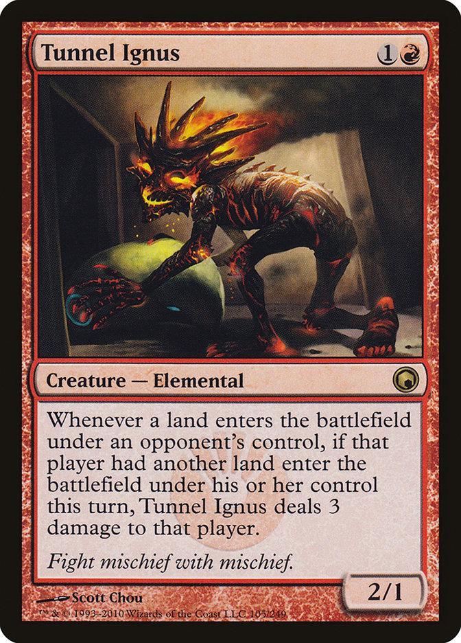 Tunnel Ignus [Scars of Mirrodin] - La Boîte Mystère ( The Mystery Box)