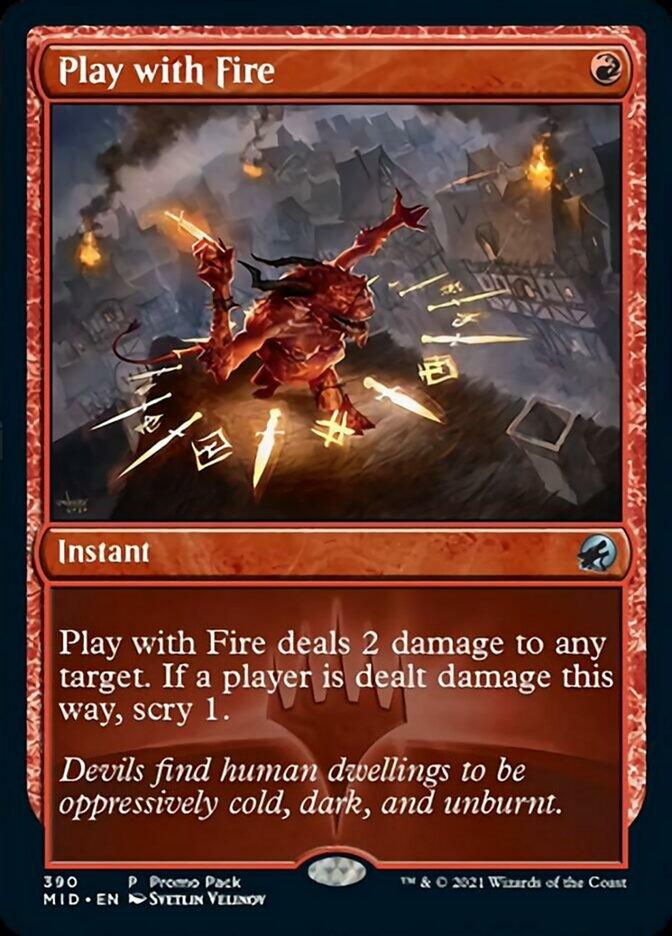 Play with Fire (Promo Pack) [Innistrad: Midnight Hunt Promos] - La Boîte Mystère ( The Mystery Box)