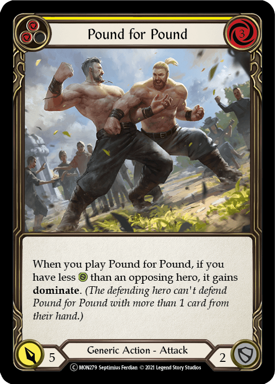 Pound for Pound (Yellow) [U-MON279-RF] Unlimited Rainbow Foil - La Boîte Mystère ( The Mystery Box)