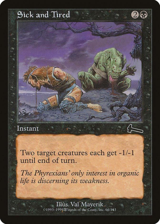 Sick and Tired [Urza's Legacy] - La Boîte Mystère ( The Mystery Box)