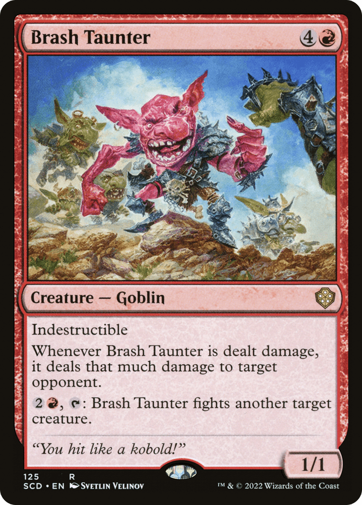 Brash Taunter [Starter Commander Decks] - La Boîte Mystère ( The Mystery Box)