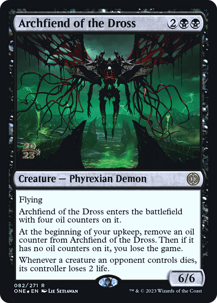 Archfiend of the Dross [Phyrexia: All Will Be One Prerelease Promos] - La Boîte Mystère ( The Mystery Box)