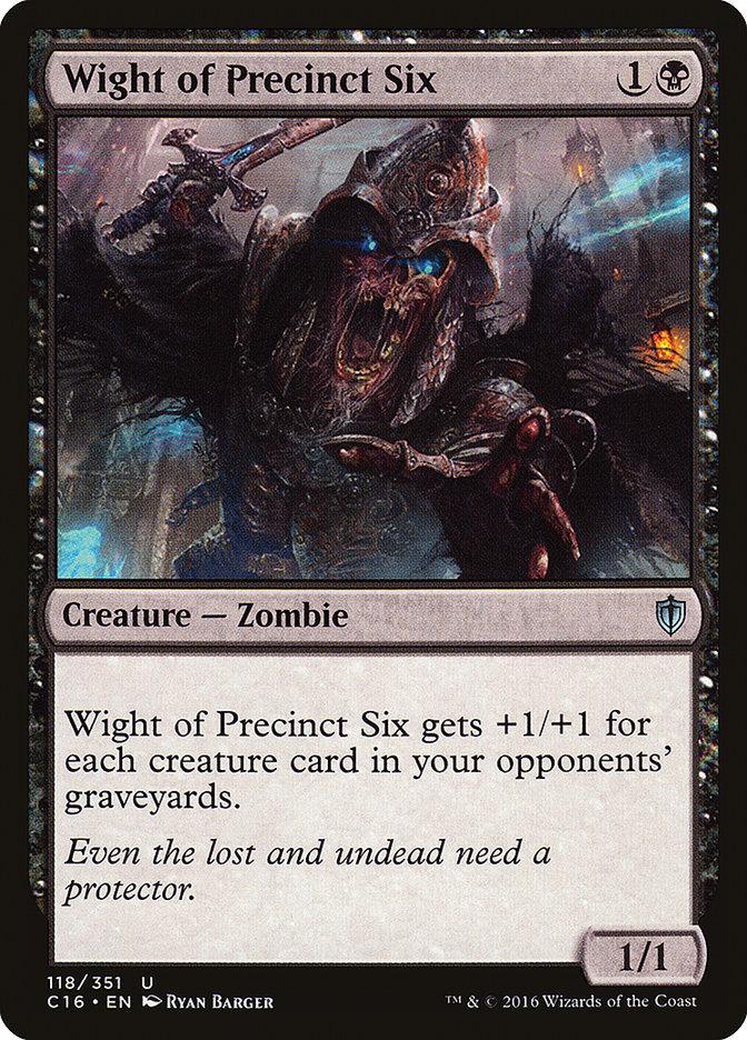 Wight of Precinct Six [Commander 2016] - La Boîte Mystère ( The Mystery Box)