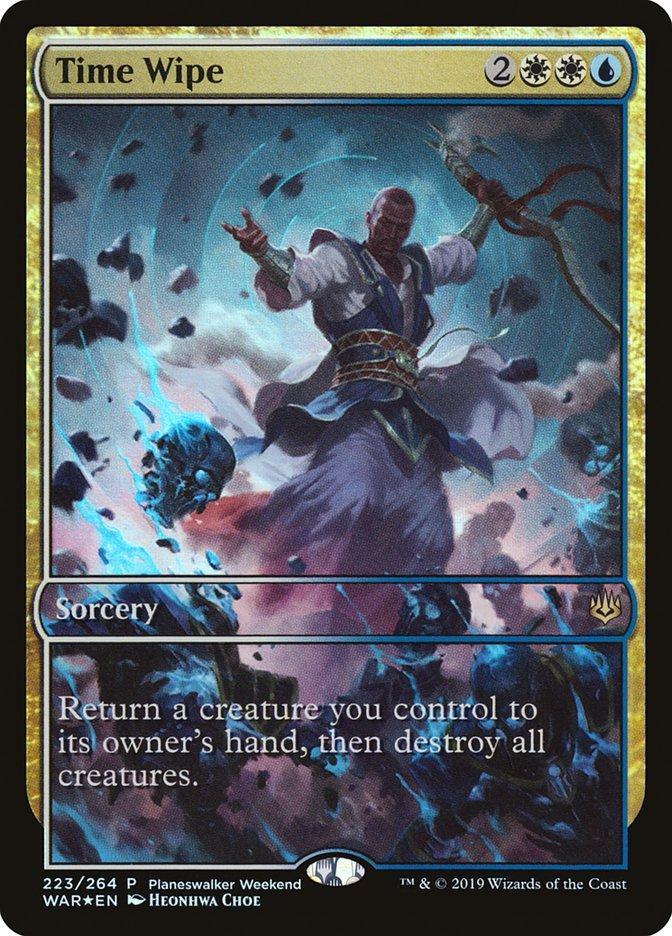 Time Wipe (Planeswalker Weekend) [War of the Spark Promos] - La Boîte Mystère ( The Mystery Box)