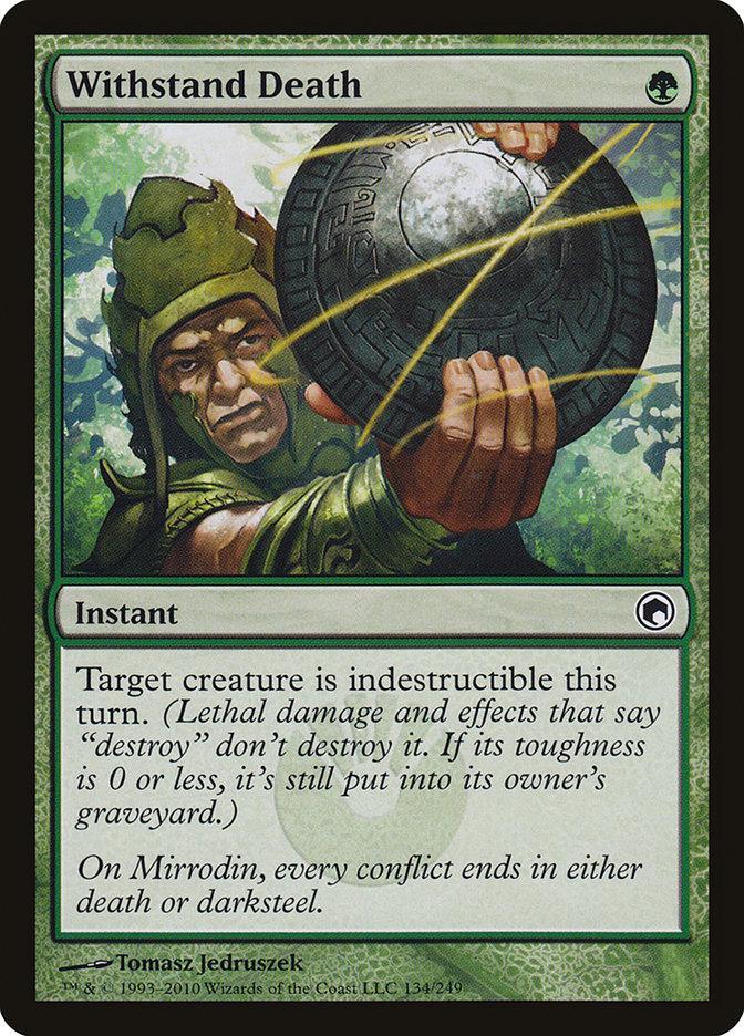 Withstand Death [Scars of Mirrodin] - La Boîte Mystère ( The Mystery Box)