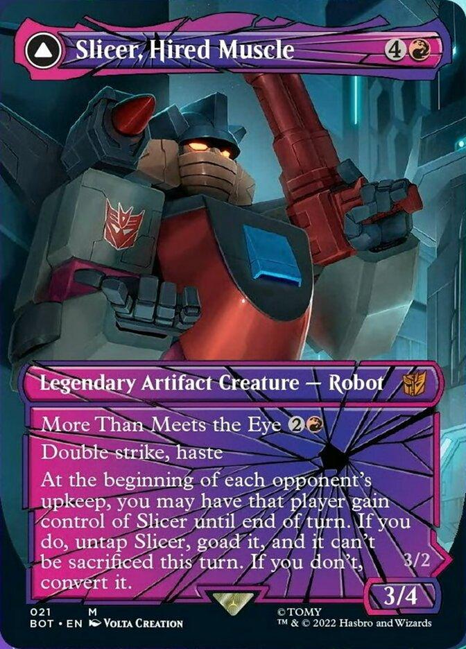 Slicer, Hired Muscle // Slicer, High-Speed Antagonist (Shattered Glass) [Universes Beyond: Transformers] - La Boîte Mystère ( The Mystery Box)