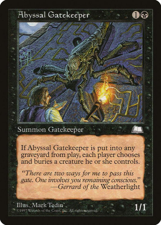 Abyssal Gatekeeper [Weatherlight] - La Boîte Mystère ( The Mystery Box)