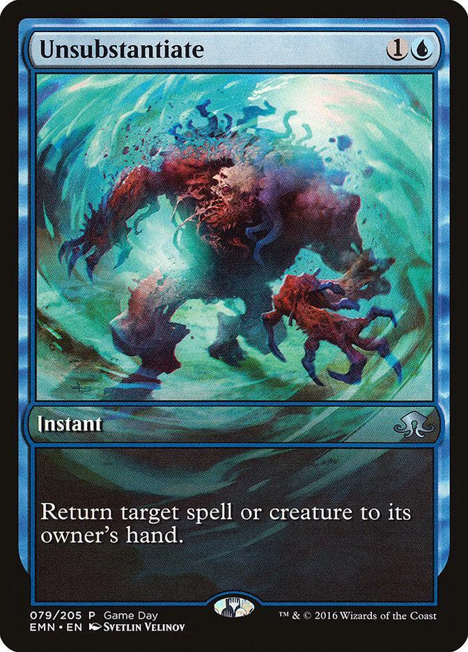 Unsubstantiate (Game Day) [Eldritch Moon Promos] - La Boîte Mystère ( The Mystery Box)