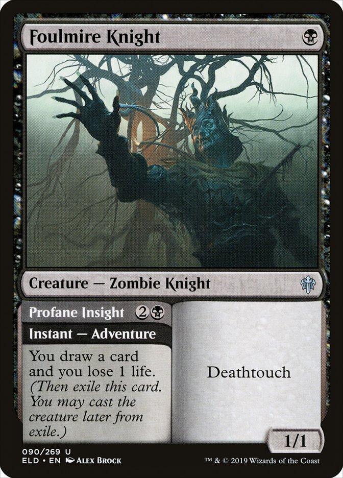 Foulmire Knight // Profane Insight [Throne of Eldraine] - La Boîte Mystère ( The Mystery Box)