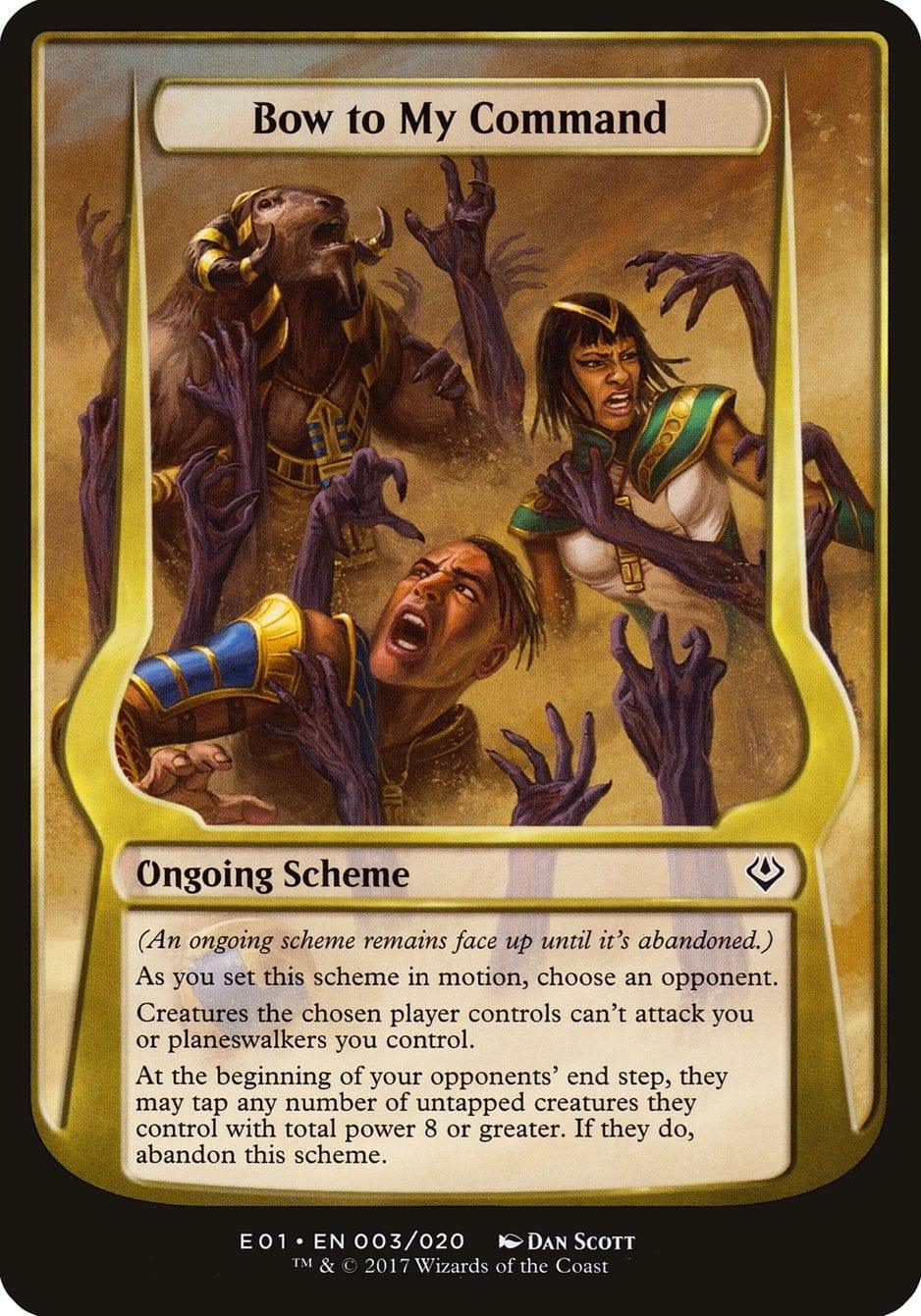 Bow to My Command (Schemes) [Archenemy: Nicol Bolas Schemes] - La Boîte Mystère ( The Mystery Box)