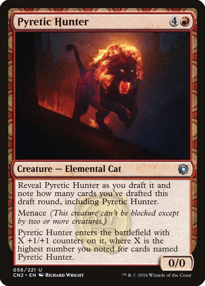 Pyretic Hunter [Conspiracy: Take the Crown] - La Boîte Mystère ( The Mystery Box)