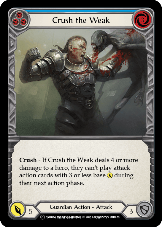 Crush the Weak (Blue) [U-CRU034-RF] Unlimited Rainbow Foil - La Boîte Mystère ( The Mystery Box)