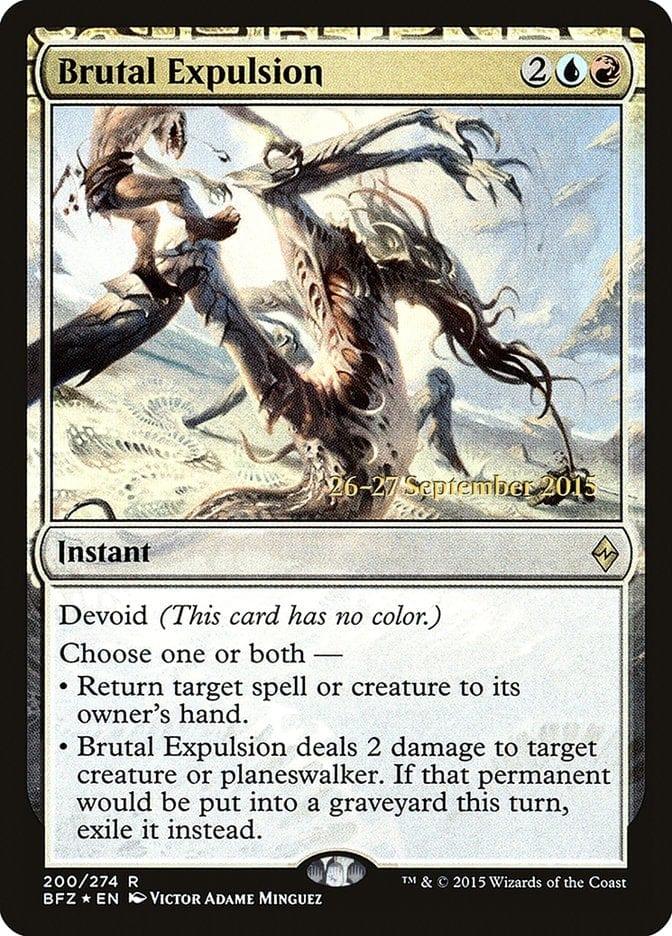 Brutal Expulsion [Battle for Zendikar Prerelease Promos] - La Boîte Mystère ( The Mystery Box)
