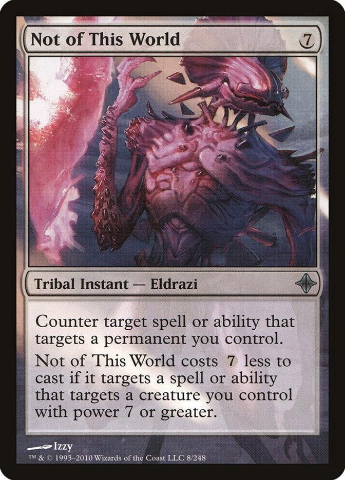 Not of This World [Rise of the Eldrazi] - La Boîte Mystère ( The Mystery Box)