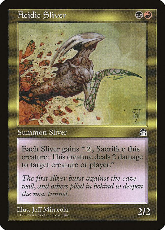 Acidic Sliver [Stronghold] - La Boîte Mystère ( The Mystery Box)