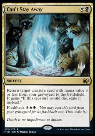 Can't Stay Away (Promo Pack) [Innistrad: Midnight Hunt Promos] - La Boîte Mystère ( The Mystery Box)