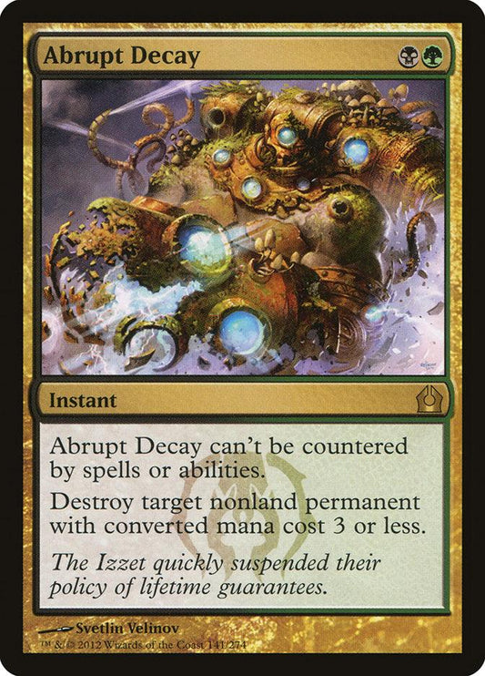 Abrupt Decay [Return to Ravnica] - La Boîte Mystère ( The Mystery Box)