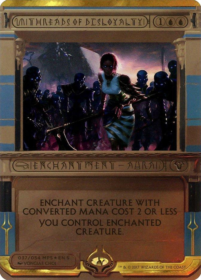 Threads of Disloyalty (Invocation) [Amonkhet Invocations] - La Boîte Mystère ( The Mystery Box)