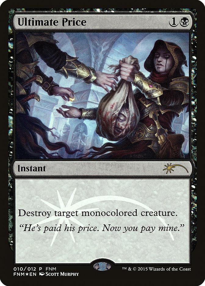 Ultimate Price [Friday Night Magic 2015] - La Boîte Mystère ( The Mystery Box)