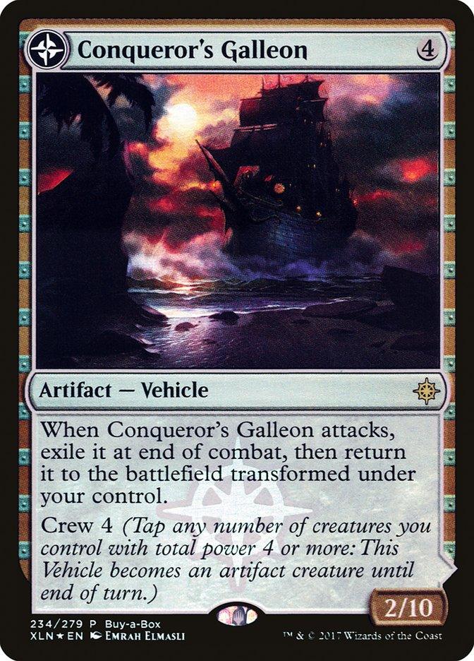 Conqueror's Galleon // Conqueror's Foothold (Buy-A-Box) [Ixalan Treasure Chest] - La Boîte Mystère ( The Mystery Box)