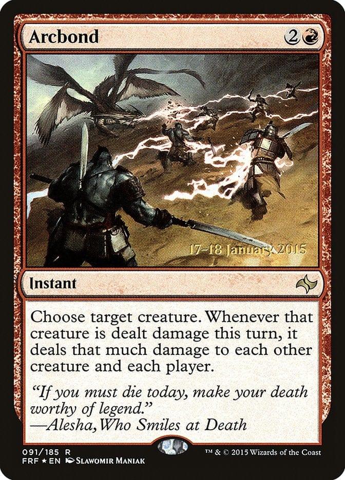 Magic: The Gathering MTG Single Arcbond  [Fate Reforged Prerelease Promos]
