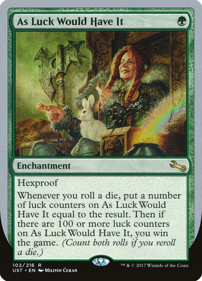 Magic: The Gathering MTG Single As Luck Would Have It [Unstable]