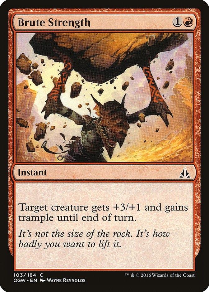 Magic: The Gathering MTG Single Brute Strength [Oath of the Gatewatch]