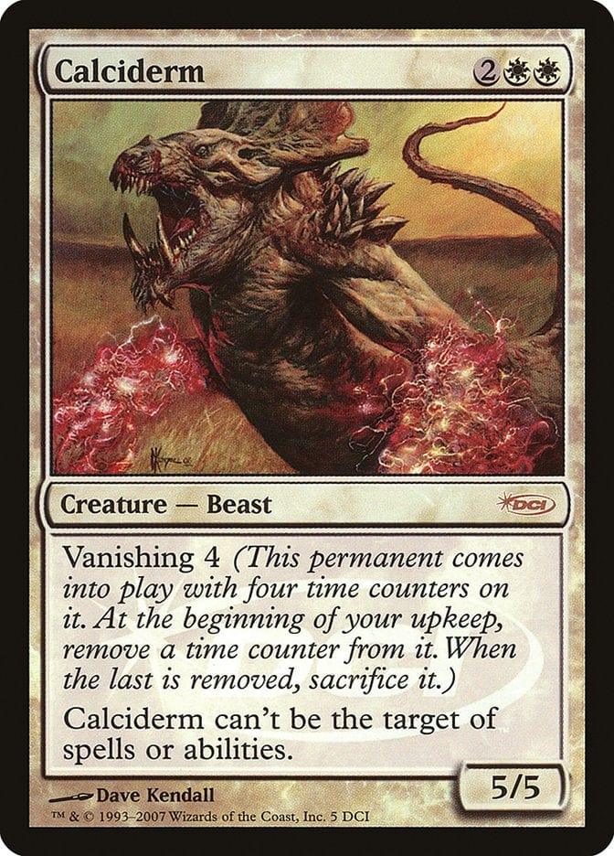 Magic: The Gathering MTG Single Calciderm [Gateway 2007]