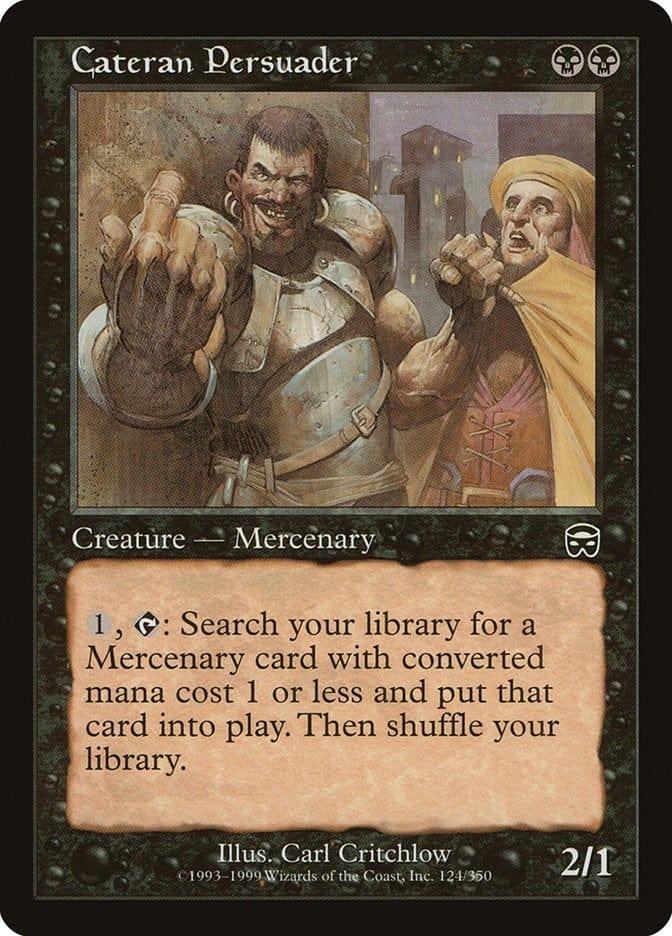 Magic: The Gathering MTG Single Cateran Persuader [Mercadian Masques]