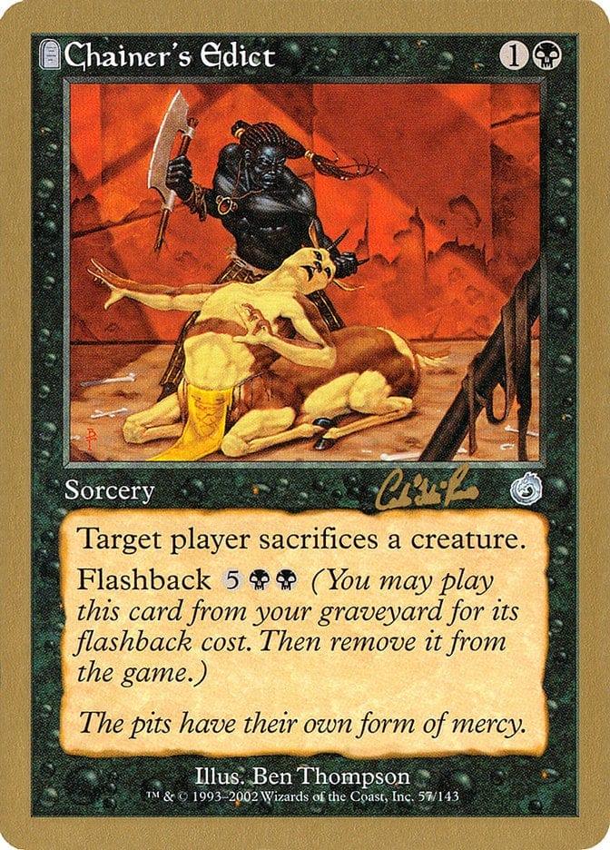 Magic: The Gathering MTG Single Chainer's Edict [World Championship Decks 2002]