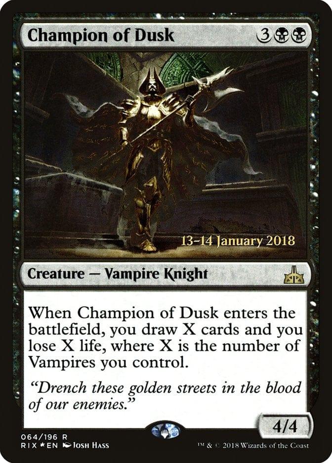 Magic: The Gathering MTG Single Champion of Dusk [Rivals of Ixalan Prerelease Promos]
